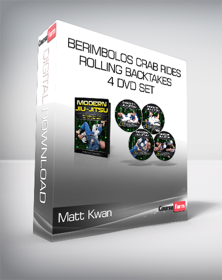Matt Kwan - Modern BJJ - Berimbolos Crab Rides & Rolling Backtakes 4 DVD Set
