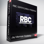 Jay Morrison Academy - RBC Certification Program