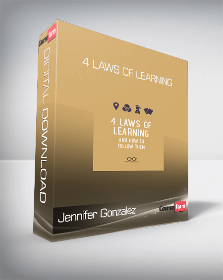 Jennifer Gonzalez - 4 Laws of Learning