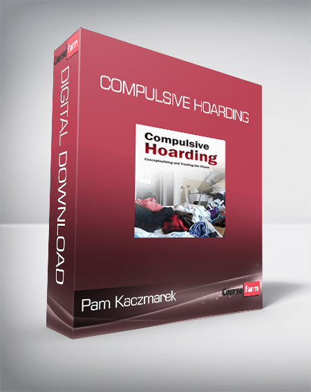 Pam Kaczmarek - Compulsive Hoarding