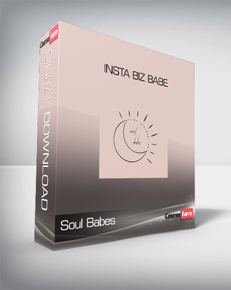 Soul Babes - Insta Biz Babe