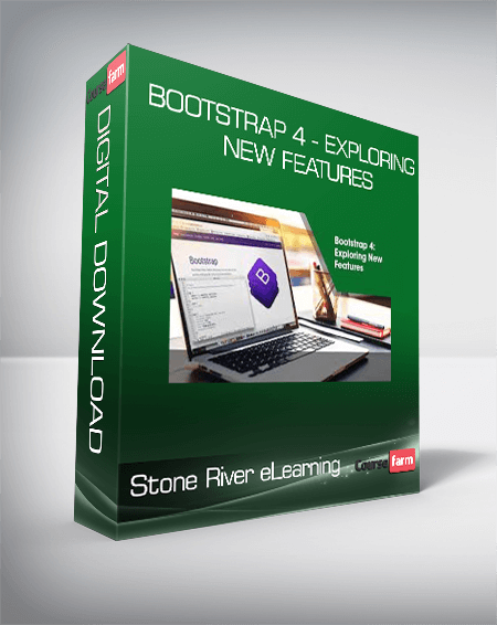 Stone River eLearning - Bootstrap 4 - Exploring New Features