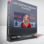 Kate Riley – Low Content Publishing Playbook