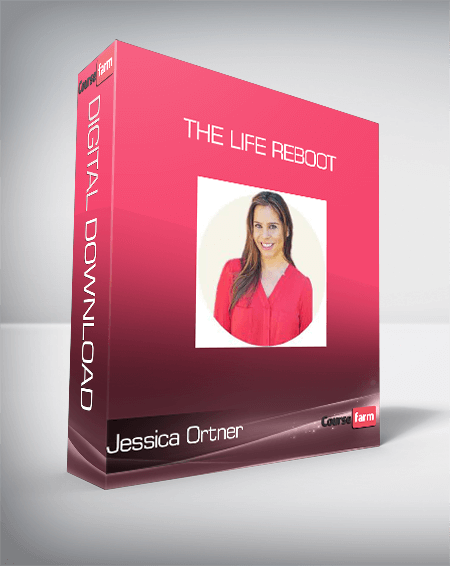 Jessica Ortner - The Life Reboot