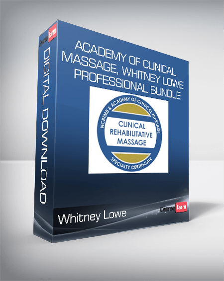 Academy of Clinical Massage, Whitney Lowe - Professional Bundle