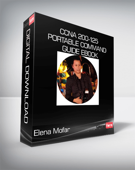 Elena Mofar - CCNA 200-125 Portable Command Guide Ebook