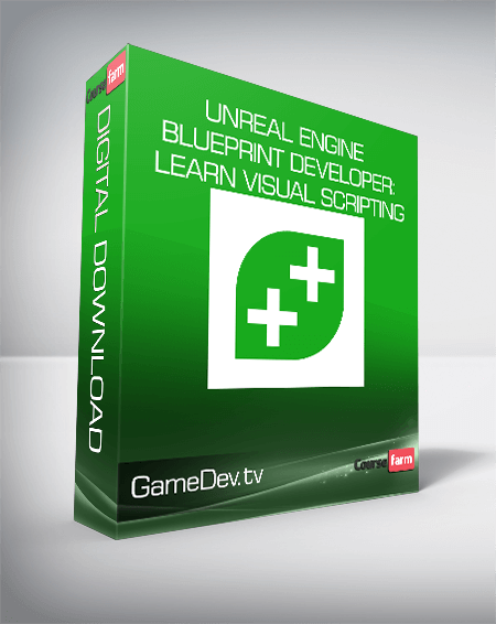 GameDev.tv - Unreal Engine Blueprint Developer: Learn Visual Scripting