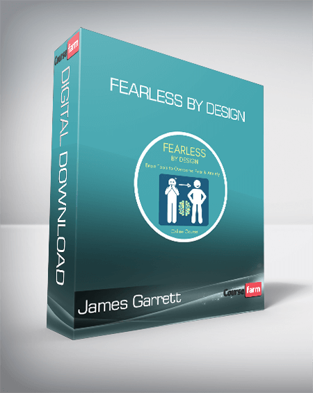 James Garrett - Fearless by Design