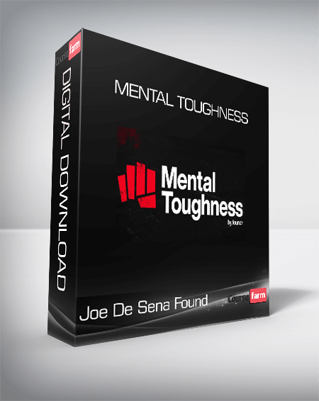 Joe De Sena Found - Mental Toughness