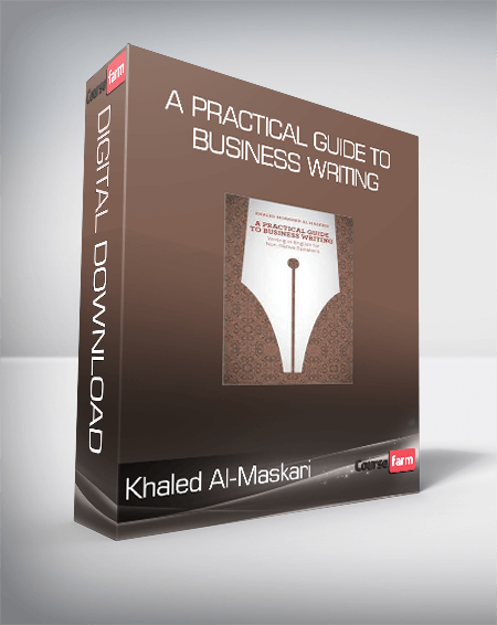 Khaled Al-Maskari - A Practical Guide To Business Writing