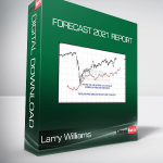 Larry Williams - Forecast 2021 Report