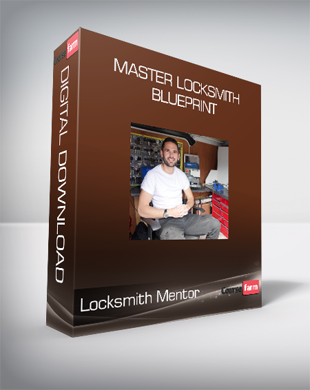 Locksmith Mentor - Master Locksmith Blueprint