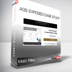 Matt Riley - Ads Exposed Case Study