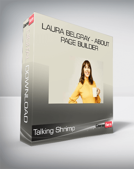 Talking Shrimp - Laura Belgray - About Page Builder