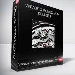 Vintage Chronograph Course !