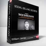 William James - Social Selling Secrets