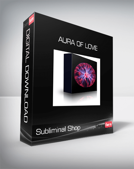 Subliminal Shop - Aura of Love