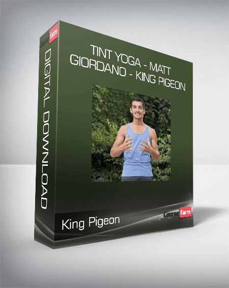 TINT Yoga - Matt Giordano - King Pigeon