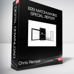 Chris Rempel - B2B Matchmaking-Special Report