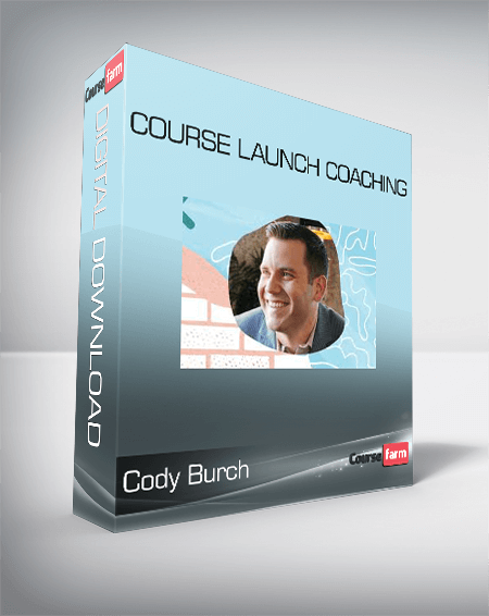 Cody Burch - Course Launch Coaching