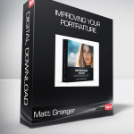 Matt Granger - Improving your Portraiture