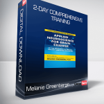 Melanie Greenberg - 2-Day Comprehensive Training - Applied Neuroscience for Brain Change in the Treatment of Trauma, Anxiety and Stress Disorders