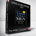 Ray Asher - Dating Advice for Men 1,2,3