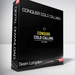 Sean Longden - Conquer Cold Calling