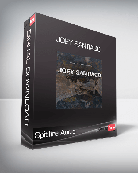 Spitfire Audio - Joey Santiago