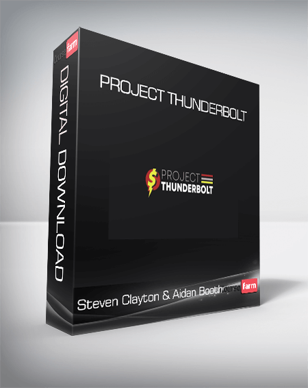 Steven Clayton & Aidan Booth – Project Thunderbolt