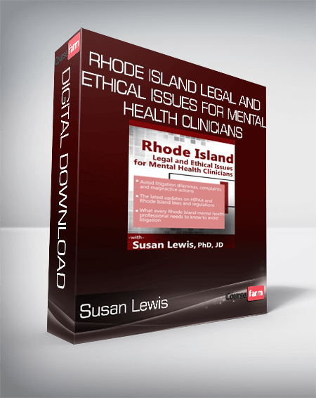 Susan Lewis - Rhode Island Legal and Ethical Issues for Mental Health Clinicians