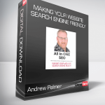 Andrew Palmer - Making your Website Search Engine Friendly