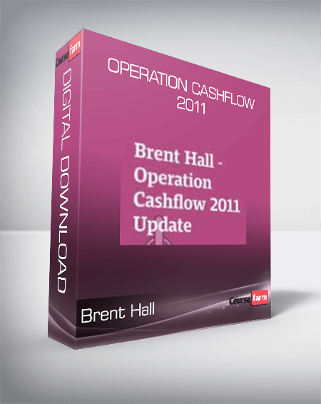 Brent Hall - Operation Cashflow 2011
