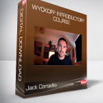 Jack Corsellis - Wyckoff Introductory Course