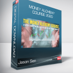 Jason Sen - Money Alchemy Course 2020
