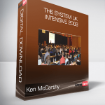 Ken McCarthy - The System UK Intensive 2008