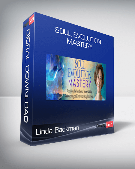 Linda Backman - Soul Evolution Mastery