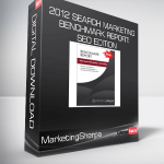 Marketing Sherpa - 2012 Search Marketing Benchmark Report: SEO Edition