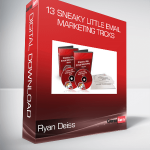 Ryan Deiss - 13 Sneaky Little Email Marketing Tricks