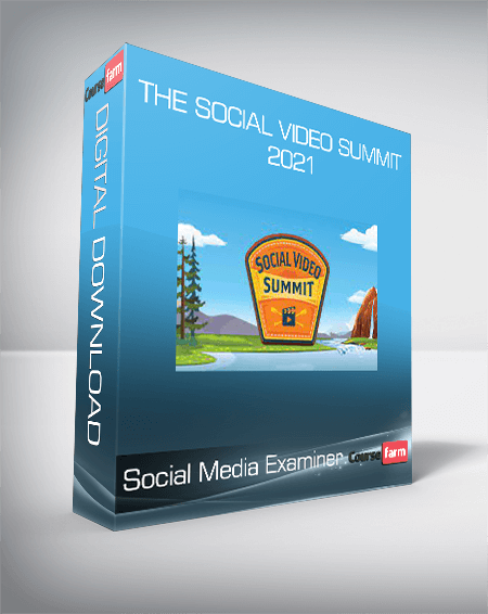 Social Media Examiner - The Social Video Summit 2021