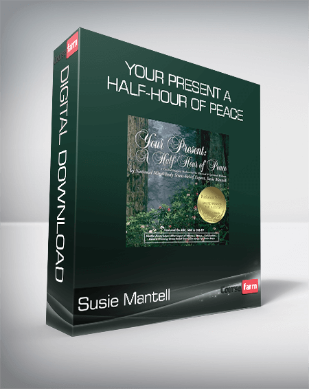Susie Mantell - Your Present A Half-Hour of Peace