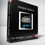 Tim Grittani - Trading Ticker 2