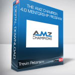 Trevin Peterson - The Amz Champion 4.0 Mentorship Program