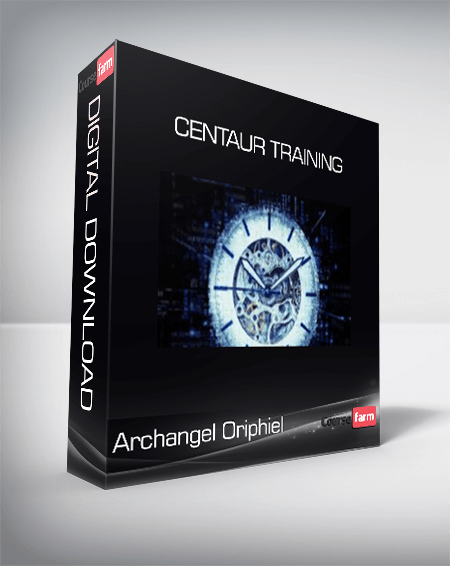 Archangel Oriphiel - Centaur Training