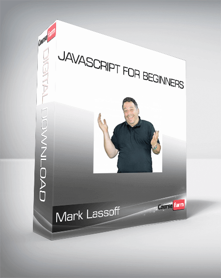 Mark Lassoff - Javascript for Beginners