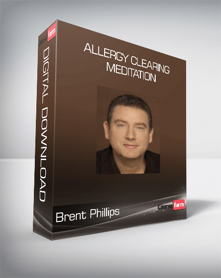 Brent Phillips - Allergy Clearing Meditation