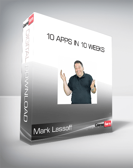 Mark Lassoff -10 Apps in 10 Weeks