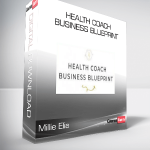 Millie Elia - Health Coach Business Blueprint