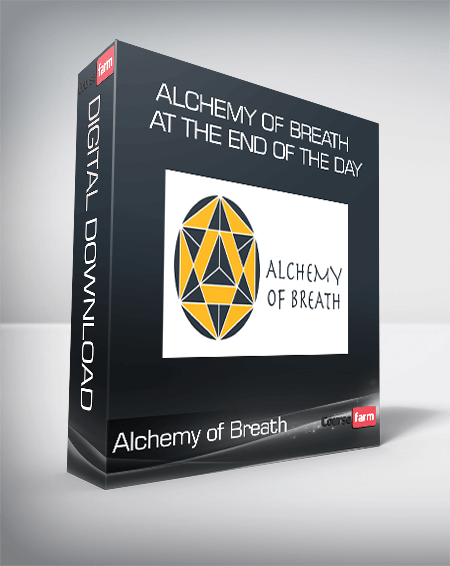 Alchemy of Breath - At The End of The Day