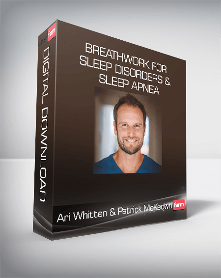 Ari Whitten & Patrick McKeown - Breathwork For Sleep Disorders & Sleep Apnea